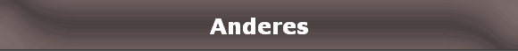 Anderes