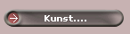 Kunst....